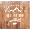 SET TABLE DESTINATION MONTAGNE
